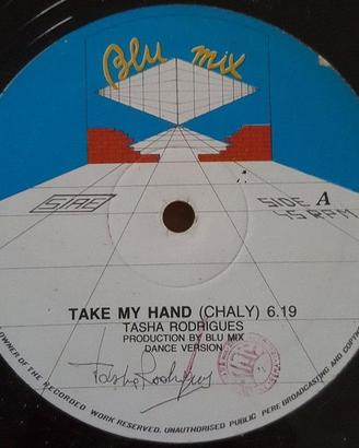 Disco vinile Tasha Rodrigues – Take My Hand 12" 45