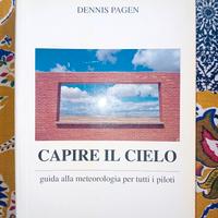 CAPIRE IL CIELO di Dennis Pagen