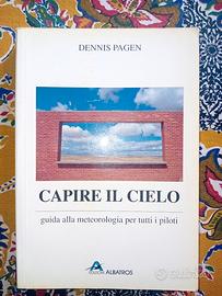 CAPIRE IL CIELO di Dennis Pagen