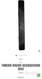 Fodero rigido roubasienne Rive