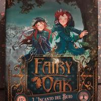 FAIRY OAK - L'INCANTO DEL BUIO (E. GNONE)