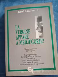 Libro La vergine appare a Medjugorje? 