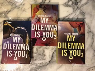 MY DILEMMA IS YOU 1-2-3