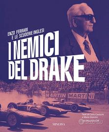 I Nemici del Drake. Enzo Ferrari