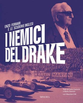 I Nemici del Drake. Enzo Ferrari