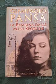 La bambina dalle mani sporche Giampaolo Pansa