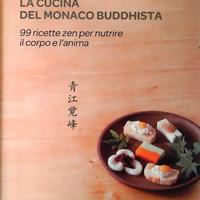 LA CUCINA DEL MONACO BUDDISTA - KAKUHO AOE -