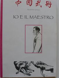 Io e il maestro di Giuseppe Ghezzi