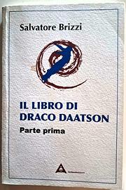 Libro di Salvatore Brizzi Il libro di DracoDaatson