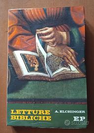 LETTURE BIBLICHE DI A. ELCHINGER  - Edizioni Paoli