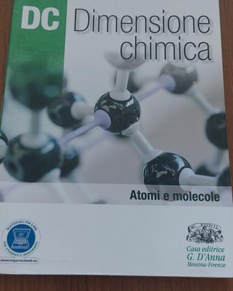 Dimensione chimica Atomi e molecole