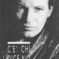 Vasco Rossi – C’è Chi Dice No