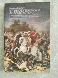 LE GRANDI BATTAGLIE DI ROMA ANTICA - A. Frediani