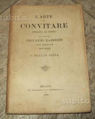 L'arte di convitare, di G. Rajberti, 1899