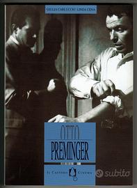 OTTO PREMINGER (biografia) Il Castoro Cinema 1991