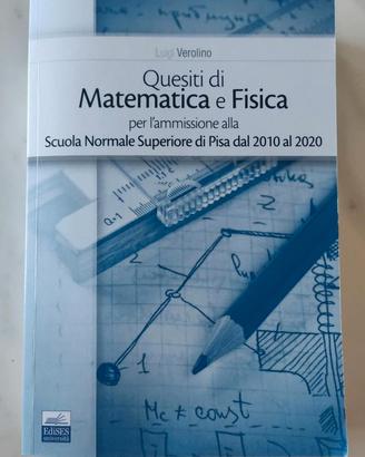 QUESITI DI MAT. E FIS. AMMISSIONE SNS PISA 2010/20