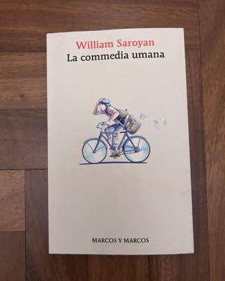 La commedia umana - William Saroyan