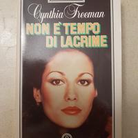 Libro "Non è tempo di lacrime" di Cynthia Freeman