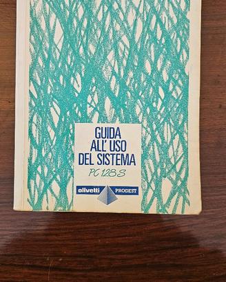 MANUALE OLIVETTI PRODEST PC128S GUIDA SISTEMA