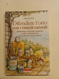 libro Difendere l orto con i rimedi naturali 