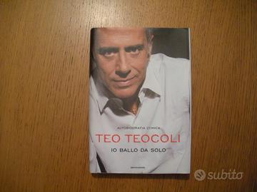 Teo Teocoli io ballo da solo biografia comica