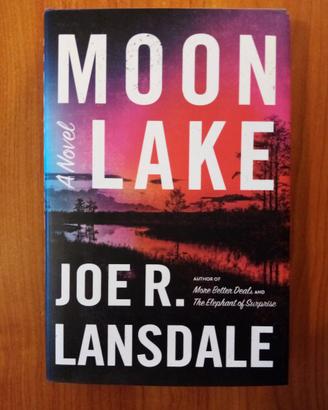 Joe R. Lansdale - Moon Lake