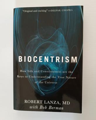 Biocentrism -  Robert Lanza - ed. inglese