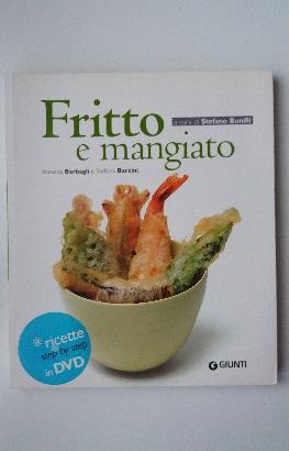 Fritto e mangiato. ricette step by step in dvd