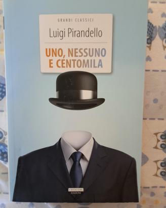 uno,nessuno e centomila 