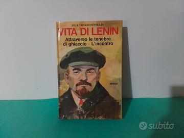 VITA DI LENIN ZOJA VOSKRESENSKAJA - ED. MURSIA