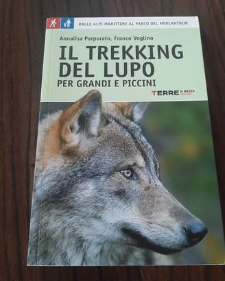 IL TREKKING DEL LUPO