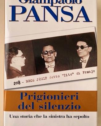 Prigionieri del silenzio. Giampaolo Pansa
