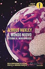 Il mondo nuovo + Le porte della percezione, Huxley