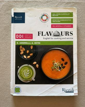 Flavours , English for cooking and service