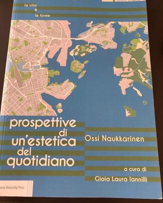 Prospettive di un’estetica del quotidiano