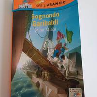 Sognando Garibaldi