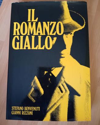 Libro Il romanzo giallo, Benvenuti e Rizzoni