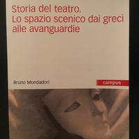 Storia del teatro. Lo spazio scenico dai greci…