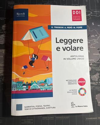 Leggere e volare Antologia Rizzoli Education