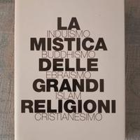 La mistica delle grandi religioni