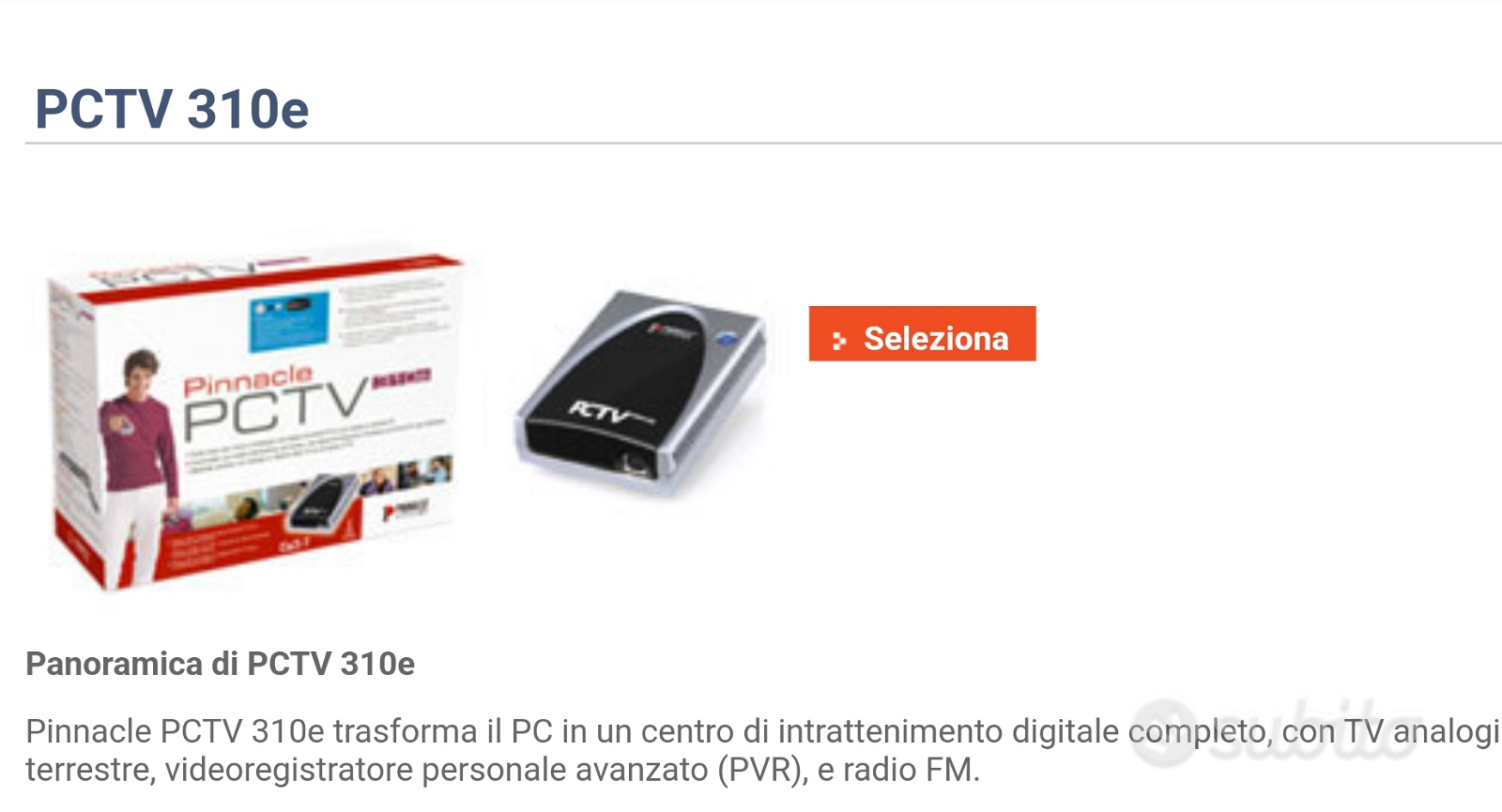 Sintonizzatore- registratore programmi TV sul PC - Audio/Video In vendita a  Bergamo
