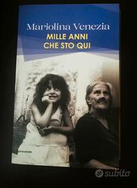 Mille anni che sto qui