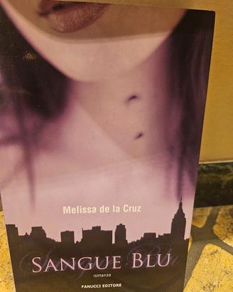 Sangue blu - Melissa De la Cruz