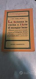 La scienza in cucina e l'arte di mangiare bene