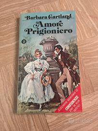 Amore Prigioniero - Barbara Cartland