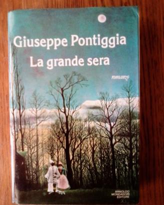 LA GRANDE SERA Giuseppe Pontiggia