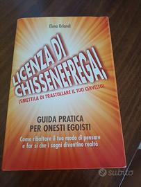 Libro " Licenza di Chissenefrega" nuovo