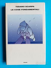 "Le cose fondamentali" Tiziano Scarpa