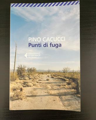 PUNTI DI FUGA - Pino Cacucci