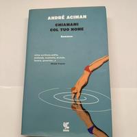 Chiamami col tuo nome - Aciman